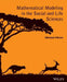 Mathematical Modeling in the Social and Life Sciences by Michael Olinick