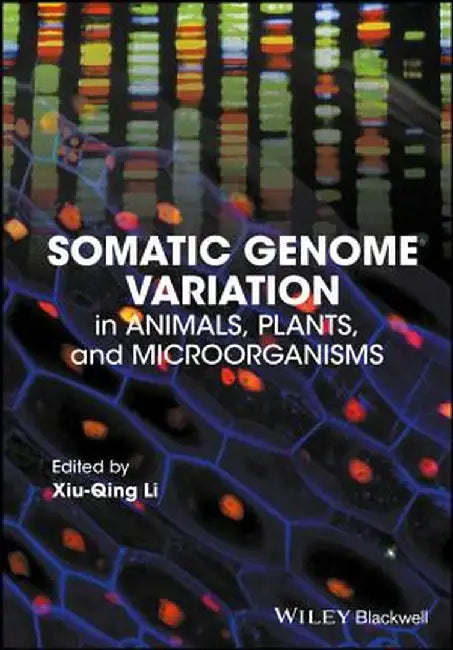 Somatic Genome Variation by Xiu-Qing Li