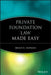 Private Foundation Law Made Easy by Bruce R. Hopkins