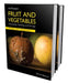 Fruit and Vegetables: Harvesting, Handling and Storage, 2 Volume Set by Anthony Keith Thompson
