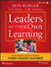 Leaders of Their Own Learning: Transforming Schools Through Student-Engaged Assessment by Ron Berger