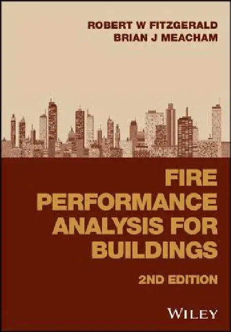 Fire Performance Analysis for Buildings by Robert W. Fitzgerald