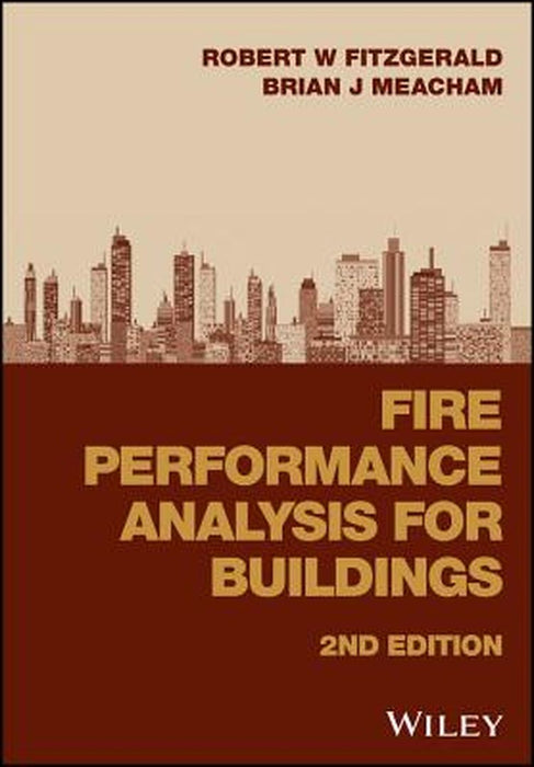Fire Performance Analysis for Buildings by Robert W. Fitzgerald