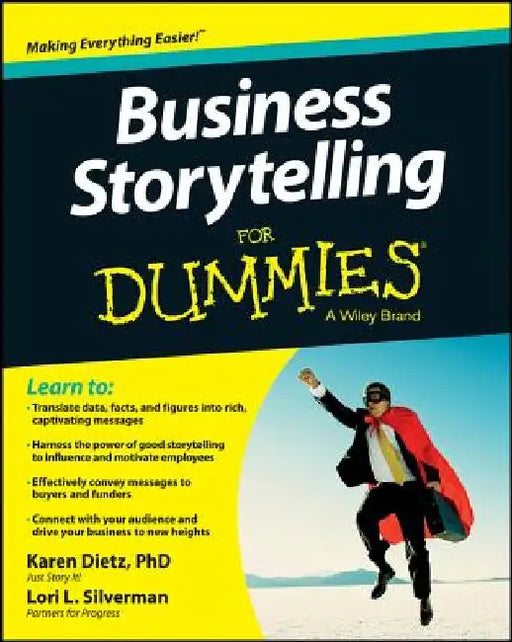 Business Storytelling for Dummies by Karen Dietz