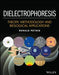 Dielectrophoresis: Theory, Methodology and Biological Applications by Ronald R. Pethig