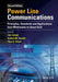 Power Line Communications: Principles, Standards and Applications from Multimedia to Smart Grid by Andrea M. Tonello, Theo G. Swart, Theo G. Swart