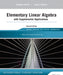 Elementary Linear Algebra with Supplemental Applications by Peter Martin