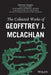 The Collected Works of Geoffrey J. McLachlan by Geoffrey McLachlan