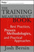 The Training Measurement Book: Best Practices, Proven Methodologies, and Practical Approaches by Josh Bersin