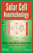 Solar Cell Nanotechnology by Atul Tiwari