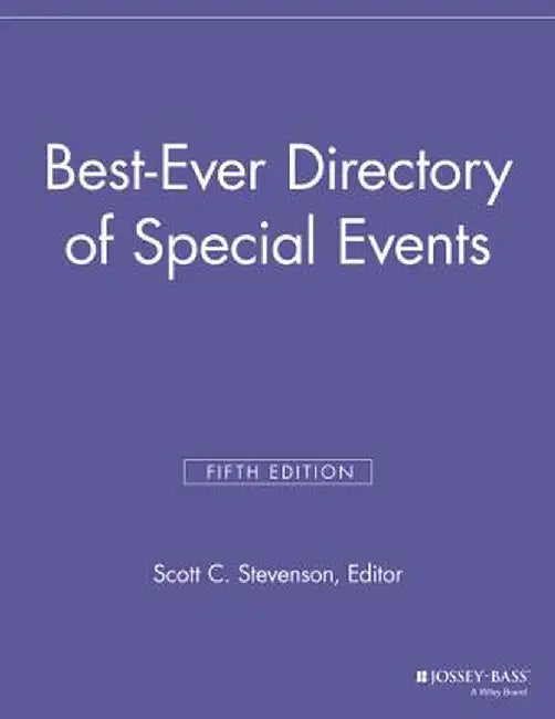 Best Ever Directory of Special Events by Scott C. Stevenson
