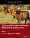 Chemical Analysis of Non-Antimicrobial Veterinary Drug Residues in Food by Jack F. Kay