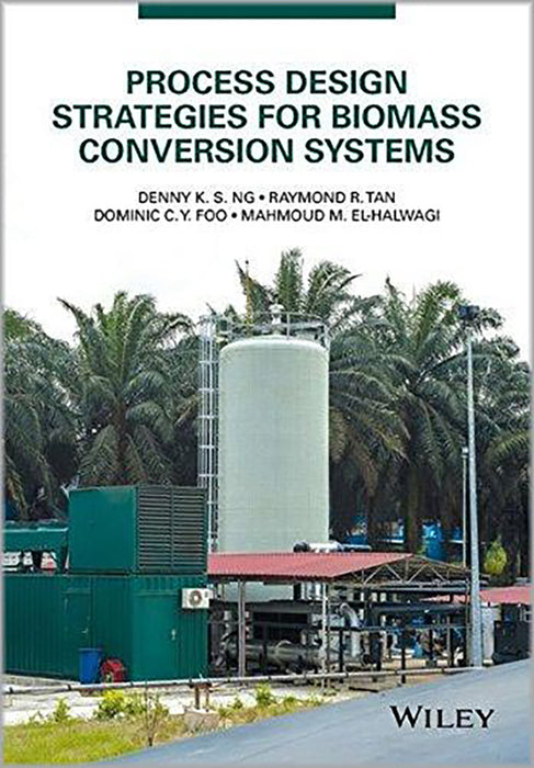 Process Design Strategies For Biomass Conversion Systems