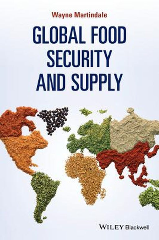 Global Food Security And Supply by Martindale