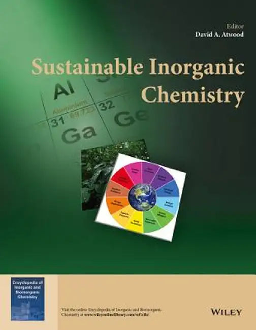 Sustainable Inorganic Chemistry by David a. Atwood