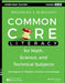 Common Core Literacy for Math, Science, and Technical Subjects, Grades 6-12: Strategies to Deepen Content Knowledge by Katherine S. McKnight