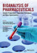 Bioanalysis of Pharmaceuticals: Sample Preparation, Separation Techniques and Mass Spectrometry by Steen Honor Hansen