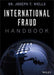 International Fraud Handbook by Wells