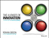 The Four Lenses of Innovation: A Power Tool for Creative Thinking by Rowan Gibson