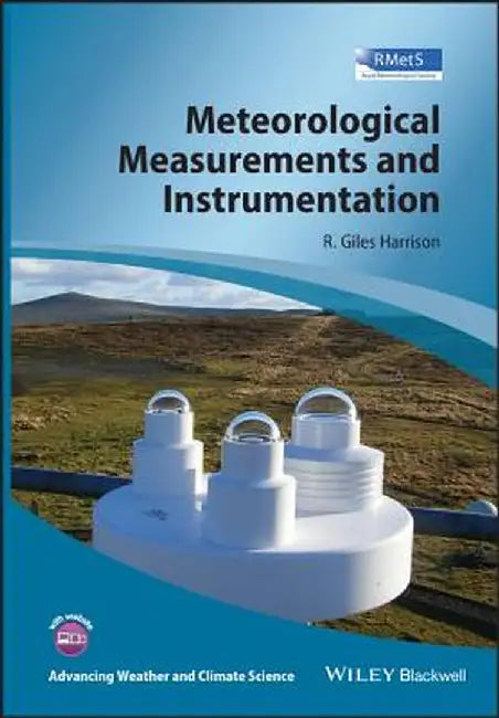 Meteorological Measurements and Instrumentation by Giles Harrison
