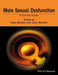 Male Sexual Dysfunction: A Clinical Guide Custom Reprint by Suks Minhas