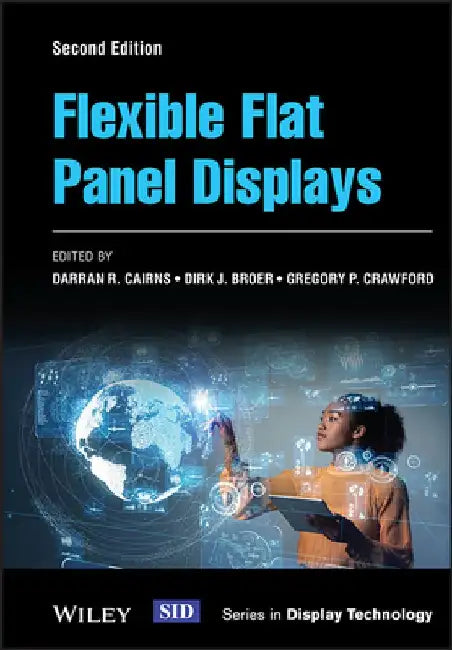 Flexible Flat Panel Displays by Gregory P. Crawford