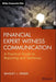 Financial Expert Witness Communication: A Practical Guide to Reporting and Testimony by Bradley J. Preber