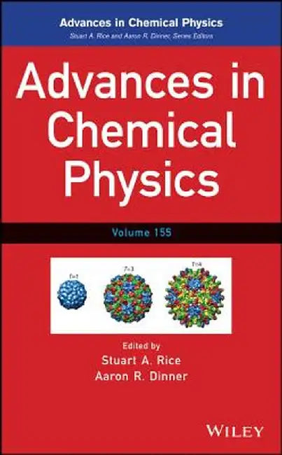 Advances in Chemical Physics by Stuart A. Rice