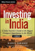 Investing in India: A Value Investor's Guide to the Biggest Untapped Opportunity in the World by Rahul Saraogi