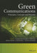 Green Communications: Principles, Concepts and Practice by Konstantinos Samdanis