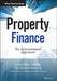 Property Finance: An International Approach by Giacomo Morri