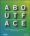 About Face: The Essentials of Interaction Design by Alan Cooper