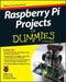 Raspberry Pi Projects for Dummies by Mike Cook
