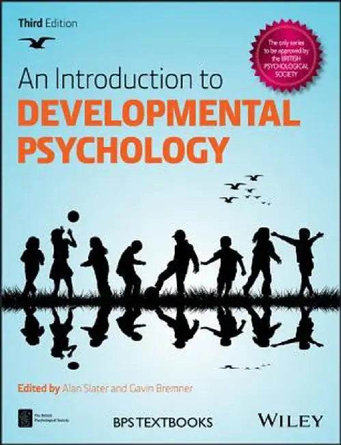 An Introduction to Developmental Psychology by Alan Slater