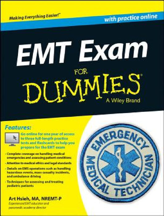 EMT Exam for Dummies with Online Practice