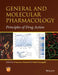 General and Molecular Pharmacology: Principles of Drug Action by Francesco Clementi