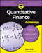 Quantitative Finance for Dummies by Steve Bell
