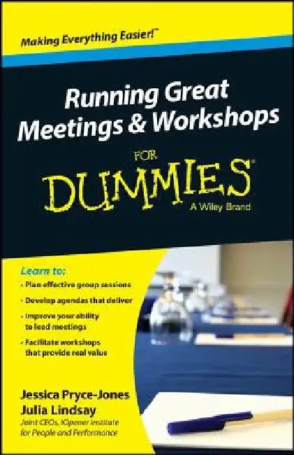 Running Great Meetings and Workshops for Dummies by Jessica Pryce-Jones