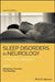 Sleep Disorders in Neurology: A Practical Approach by Sebastiaan Overeem