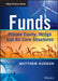 Funds: Private Equity Hedge and All Core Structures by Hudson, Matthew