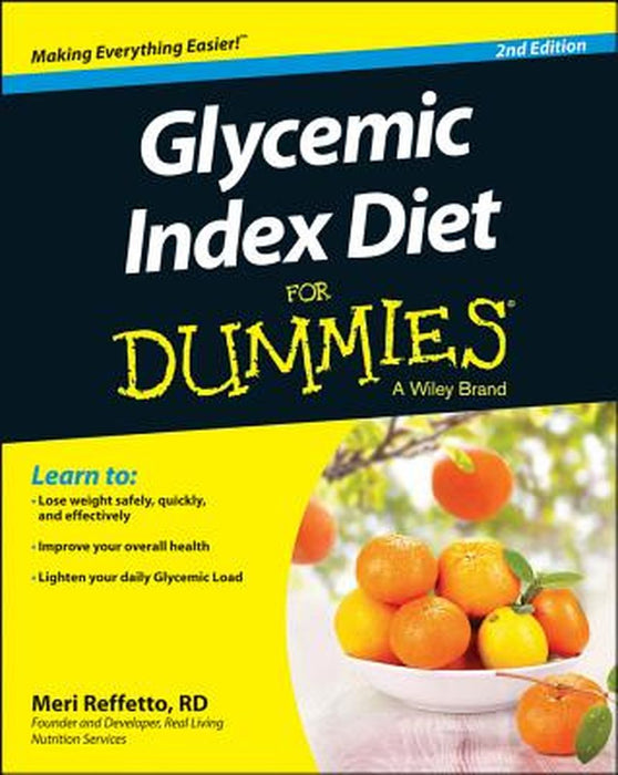 Glycemic Index Diet for Dummies, 2nd Edition by Meri Raffetto