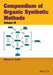 Compendium of Organic Synthetic Methods by Michael B. Smith