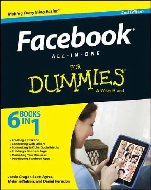 Facebook All-In-One for Dummies, 2nd Edition by Jamie Crager