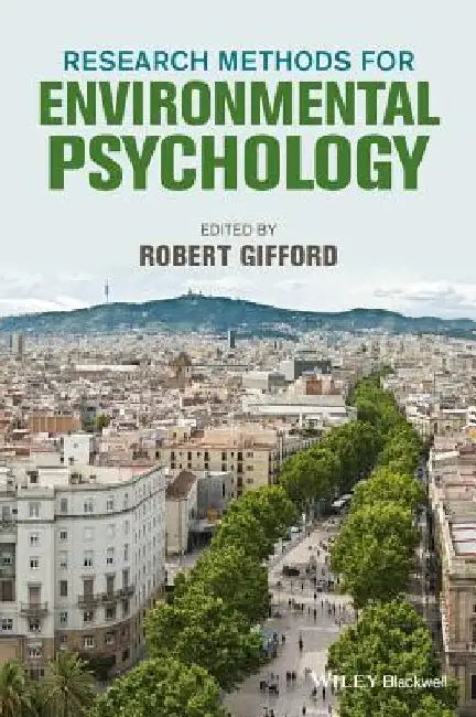 Research Methods for Environmental Psychology by Robert Gifford