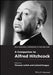 A Companion to Alfred Hitchcock by Thomas Leitch