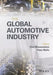 The Global Automotive Industry by Paul Nieuwenhuis