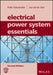 Electrical Power System Essentials by Pieter Schavemaker