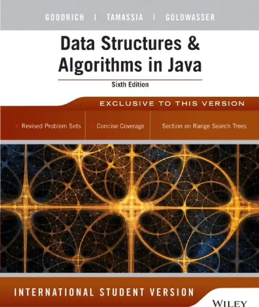 Data Structures and Algorithms in Java, International Student Version by Michael T. (Johns Hopkins University) Goodrich