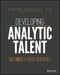 Developing Analytic Talent: Becoming a Data Scientist by Vincent Granville