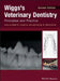 Wiggs's Veterinary Dentistry by Heidi B. Lobprise